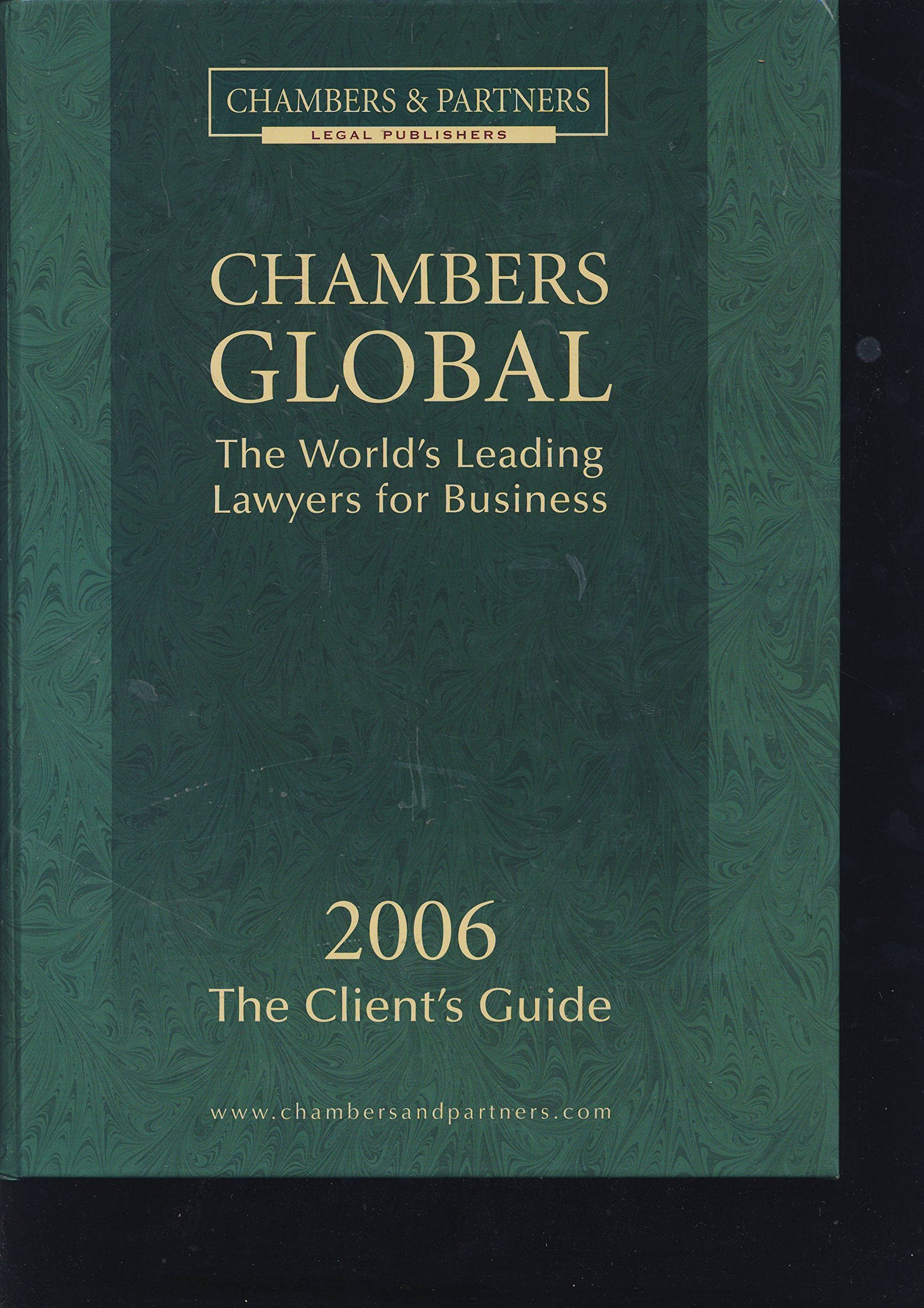 Chambers Global 2007: The World's Leading Lawyers for Business book