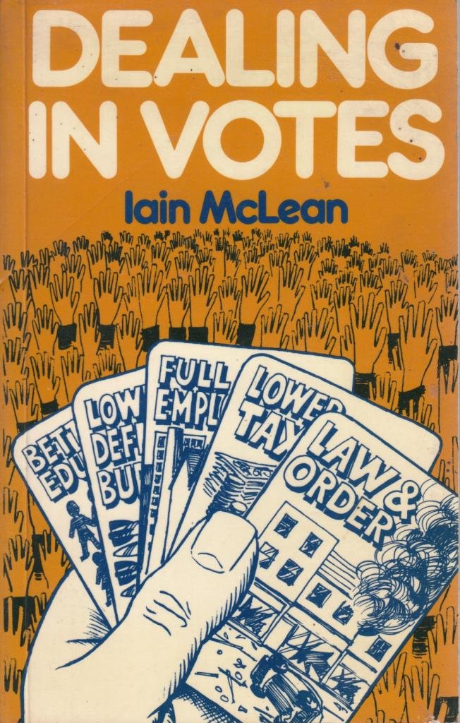 Dealing in Votes: Interactions Between Politicians and Voters in Britain and the United States of America Books