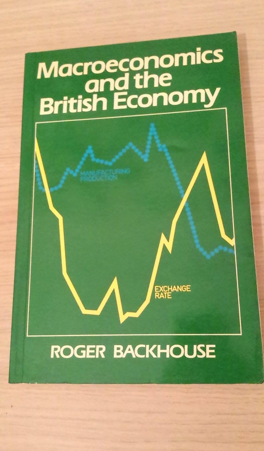 Macroeconomics and the British Economy Business, Finance & Career