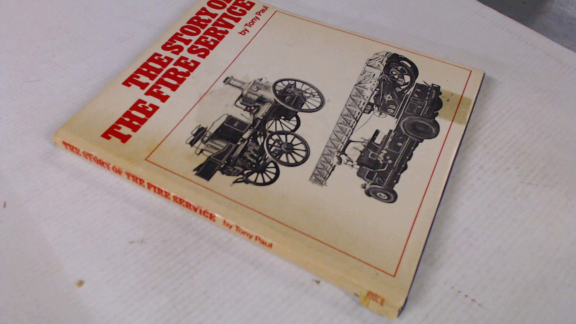 Story of the Fire Service Books