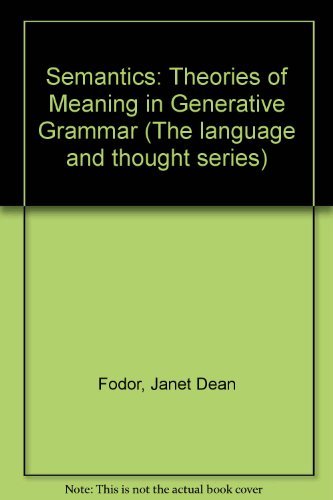 Semantics: Theories of Meaning in Generative Grammar Books