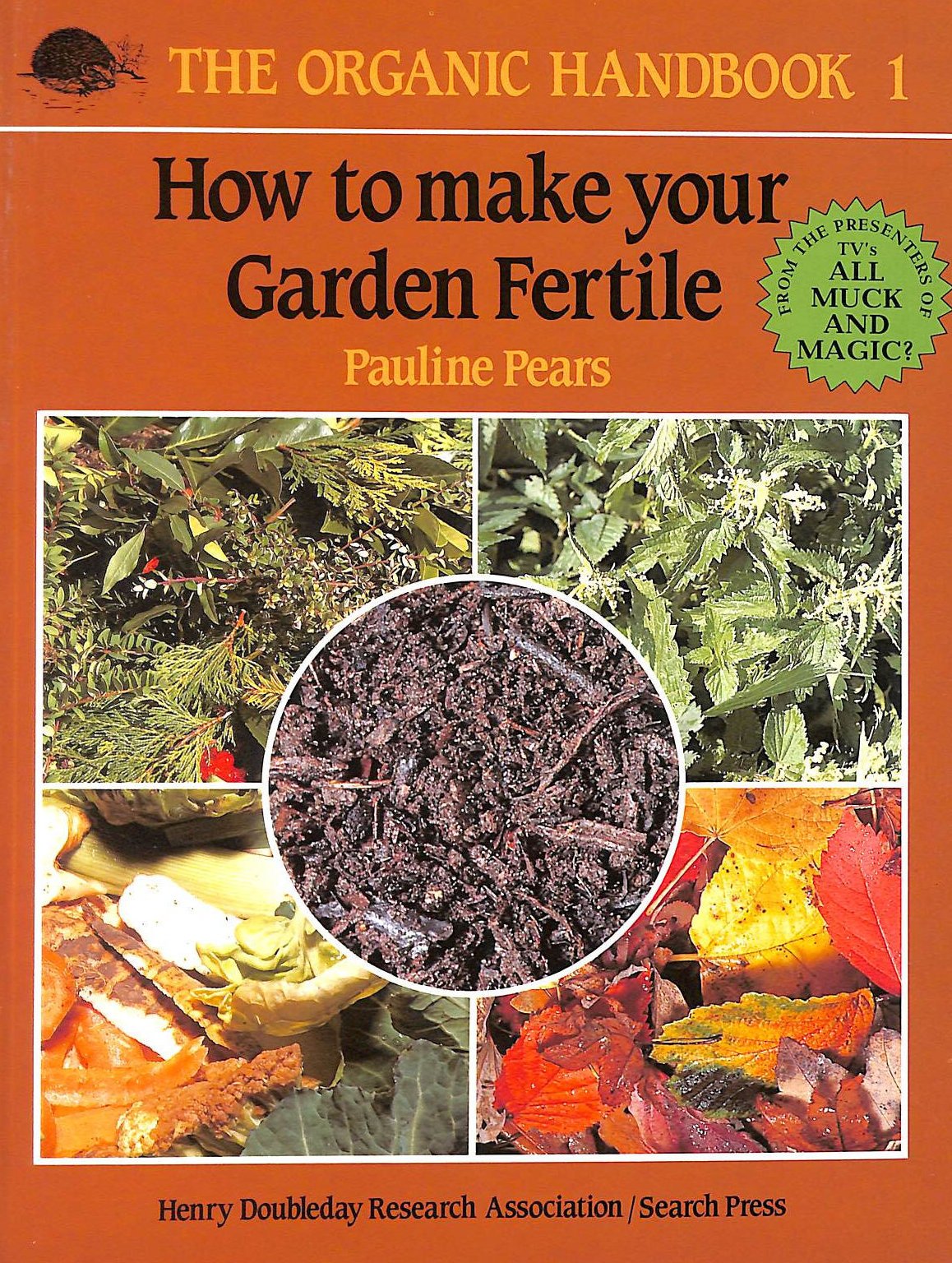 How to Make Your Garden Fertile book