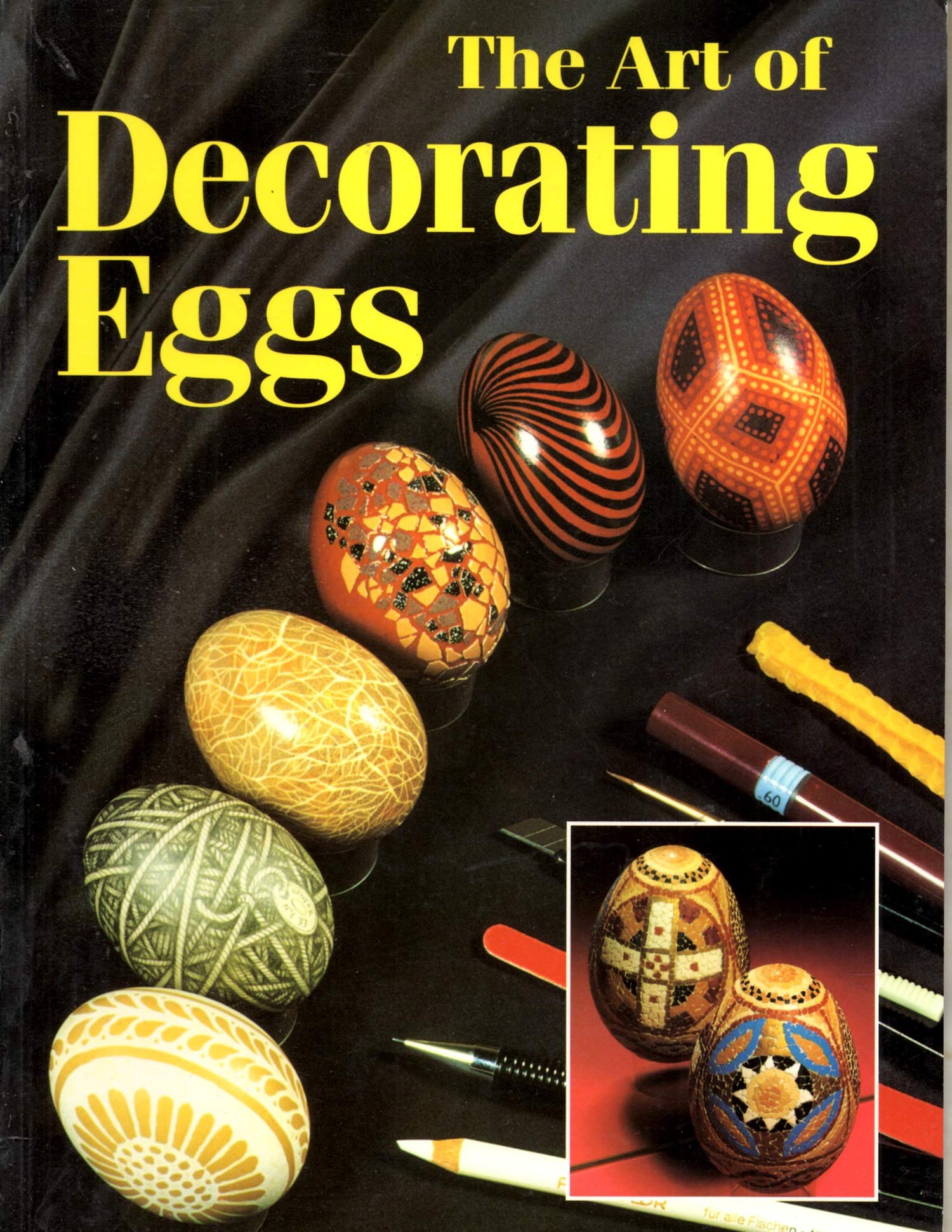 The Art and Technique of Decorating Eggs Hobbies & Crafts