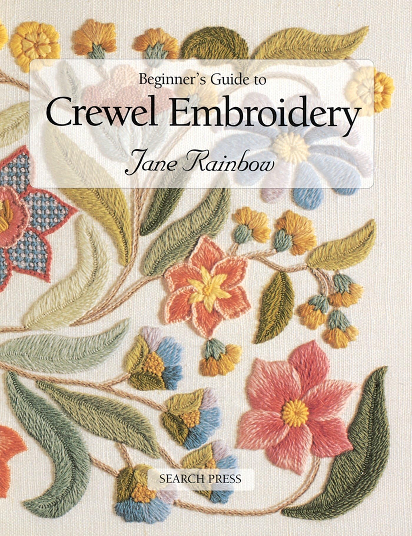 Beginner's Guide to Crewel Embroidery Hobbies & Crafts