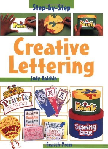 Creative Lettering (Step-By-Step Children's Crafts Series) Film, Art & Culture