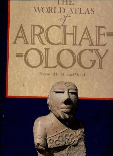 The World Atlas of Archaeology Social Sciences