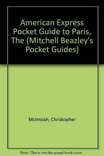 American Express Pocket Guide to Paris, The (Mitchell Beazley's Pocket Guides) Books