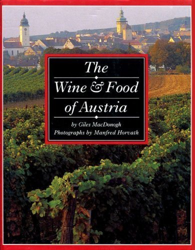 Wine And Food Of Austria Leisure, Home & Garden