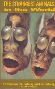 The Strangest Animals in the World Books