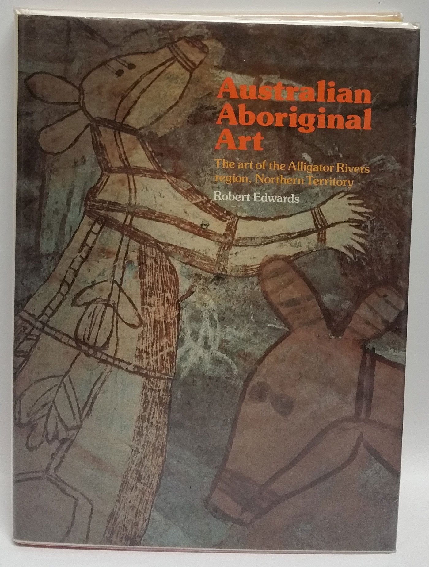Australian aboriginal art: The art of the Alligator Rivers region, Northern Territory (AIAS) book