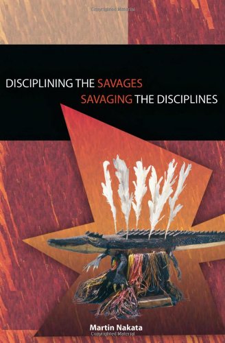 Disciplining the Savages: Savaging the Disciplines Books