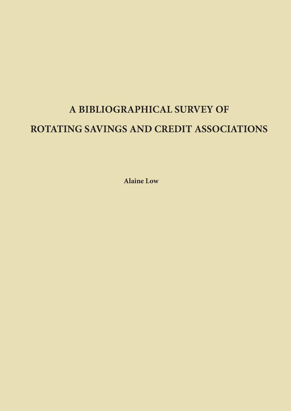 A Bibliographical Survey of Rotating Savings and Credit Associations Law