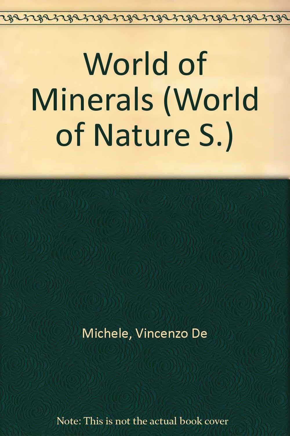 World of Minerals (World of Nature S.) Books
