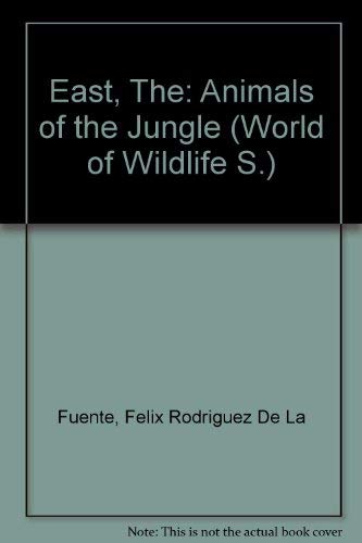 The East: 7 : : Animals of the Jungle book