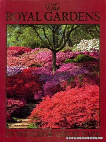 The Royal Gardens in Windsor Great Park Garden & Plants