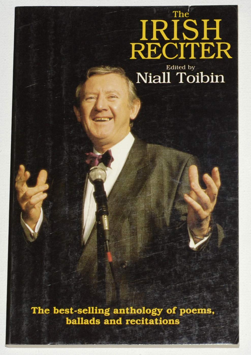 The Irish Reciter: Ballads, Poems and Recitations for Every Occasion Poetry