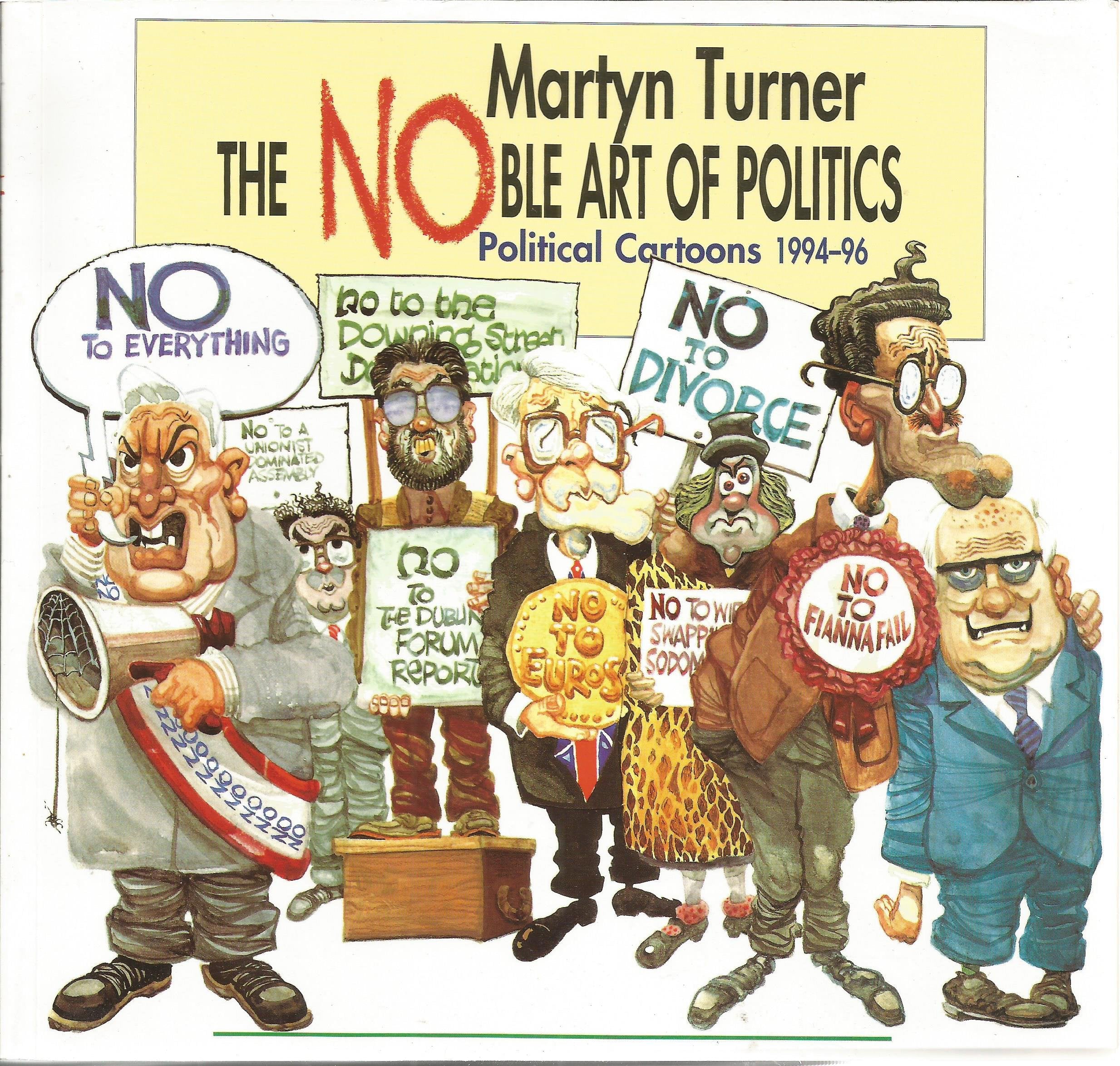 The Noble Art of Politics: Political Cartoons 1994-96 Cartoons
