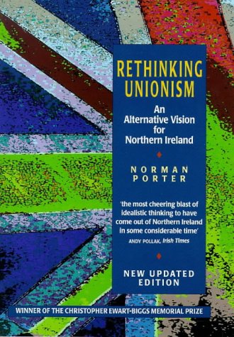 Rethinking Unionism: An Alternative Vision for Northern Ireland Social Sciences