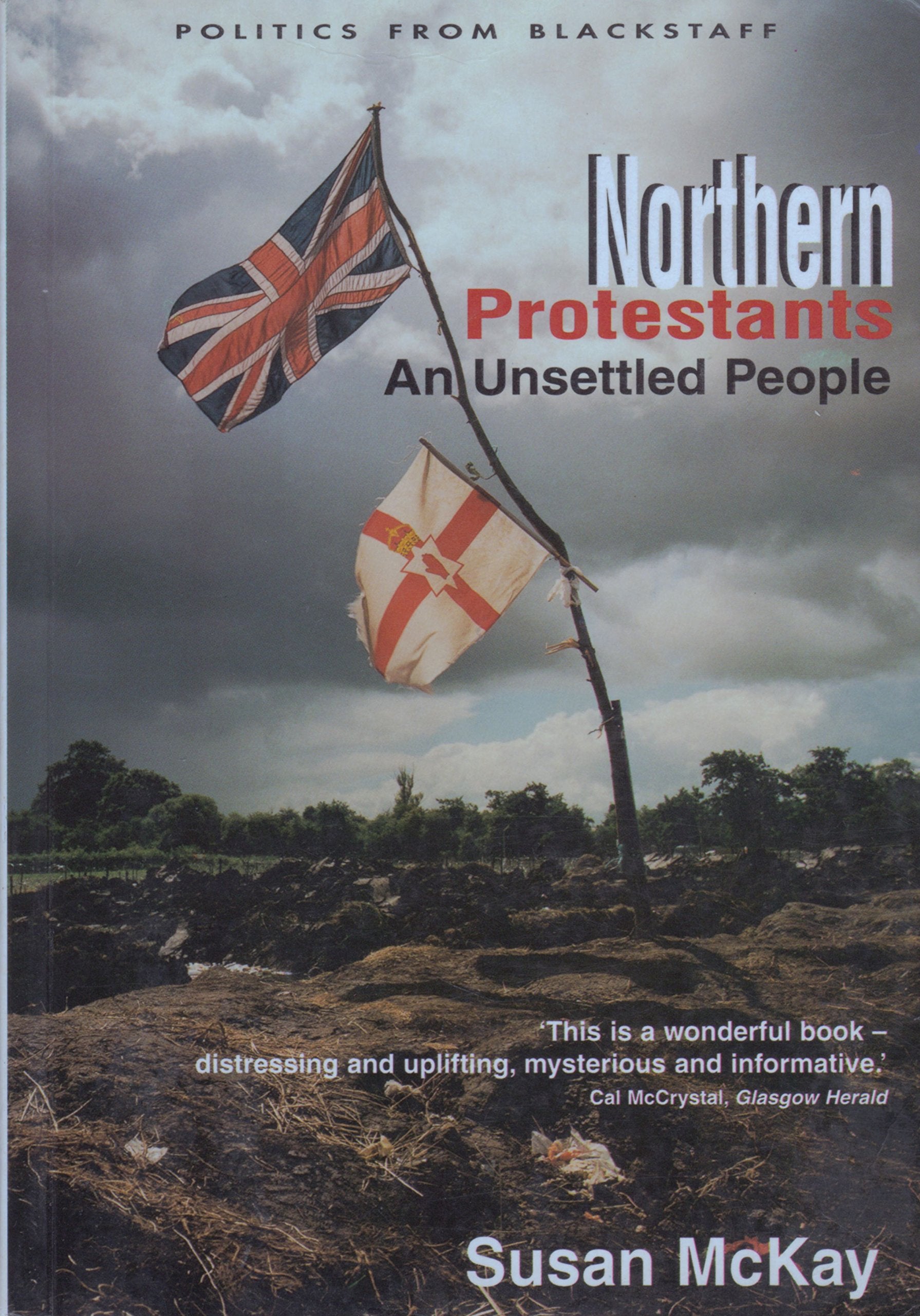 Northern Protestants: An Unsettled People book