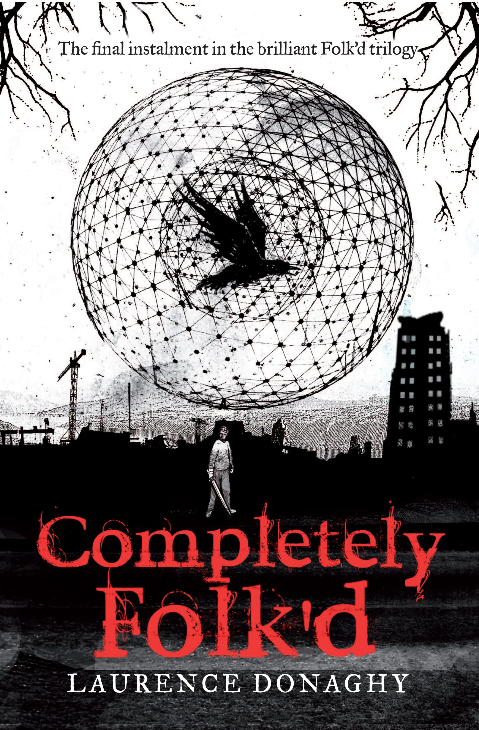 Completely Folk'd: The Final Instalment in the Brilliant Folk'd Trilogy (The Folk'd Trilogy) Fantasy & Sci-Fi