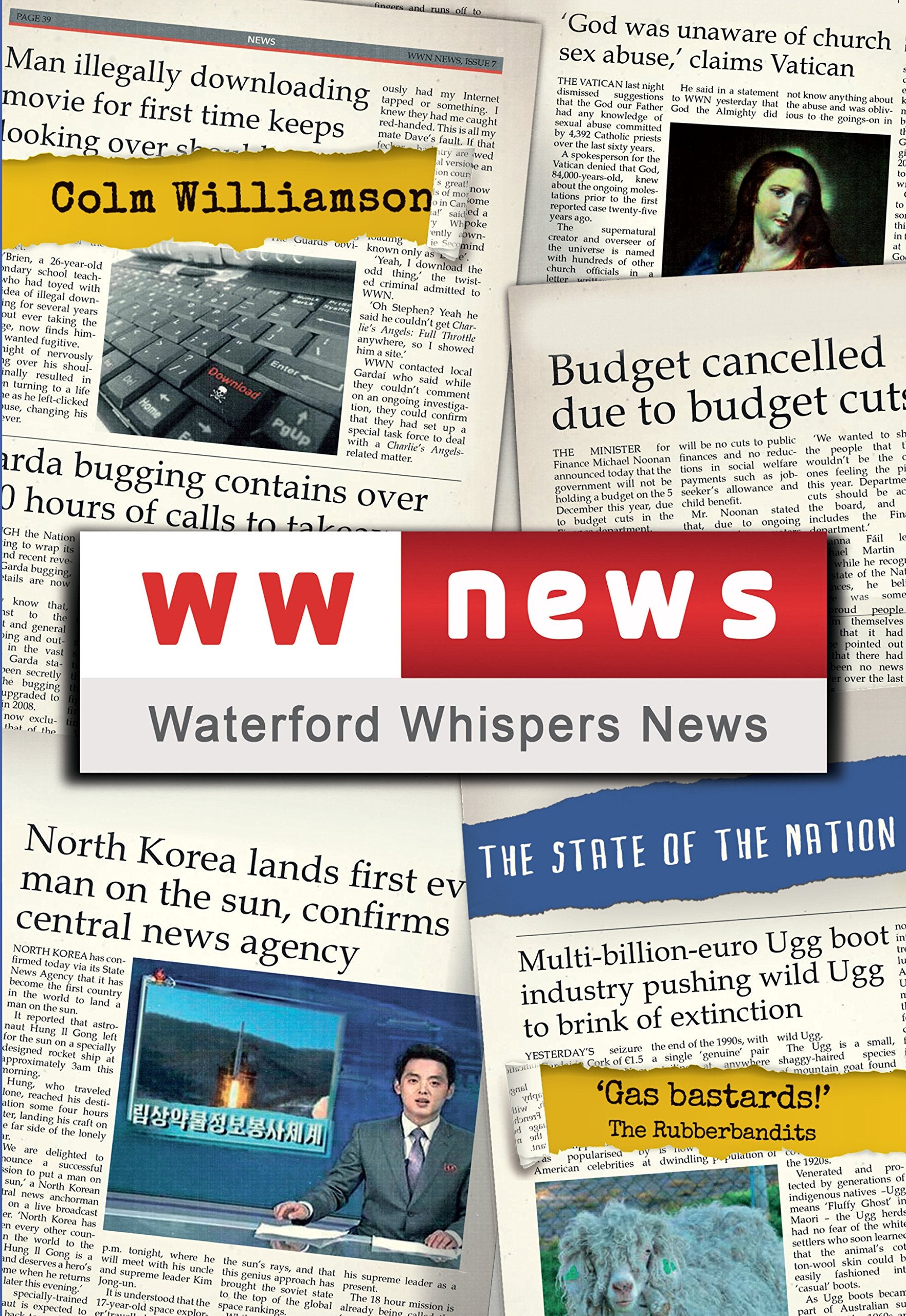 Waterford Whispers News: The State of the Nation Humour & Satire