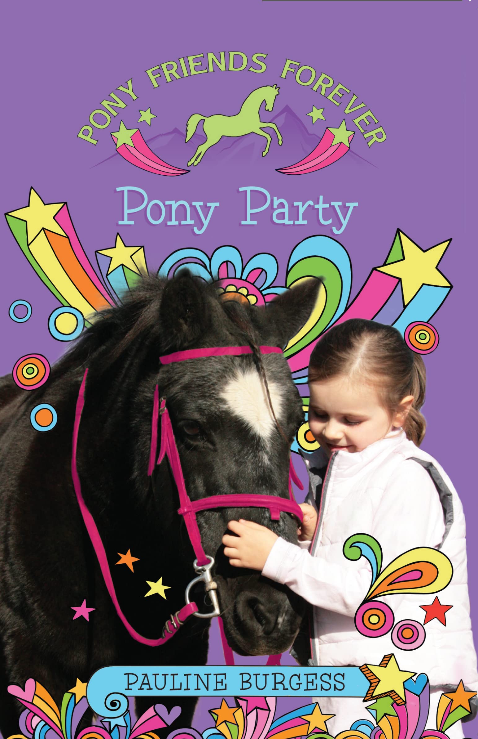 Pony Party: Pony Friends Forever book