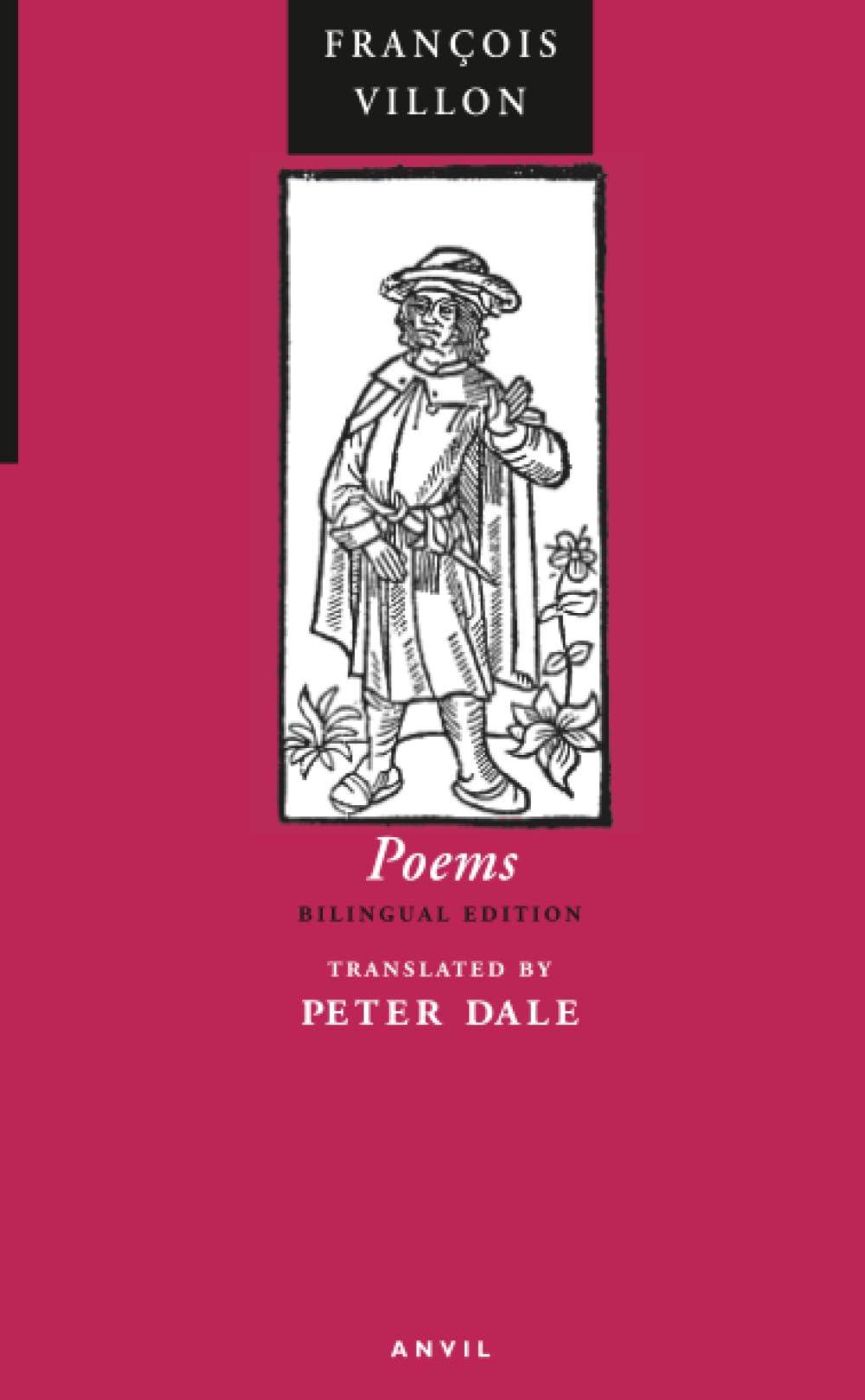 Poems of Francois Villon: The Legacy, the Testament and Other Poems Social Sciences