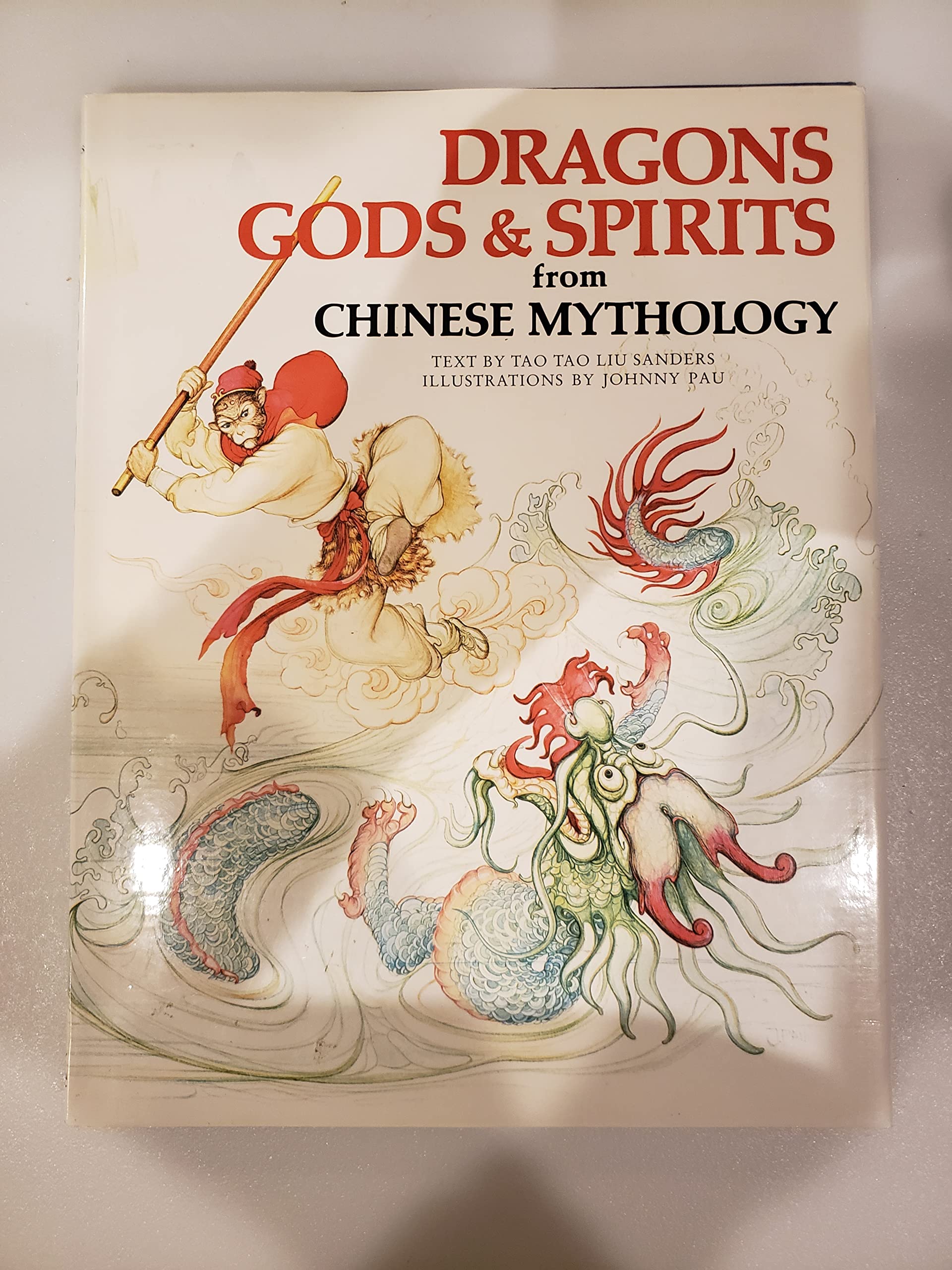 Dragons, Gods and Spirits from Chinese Mythology (World mythology series) Fairy Tales & Legends
