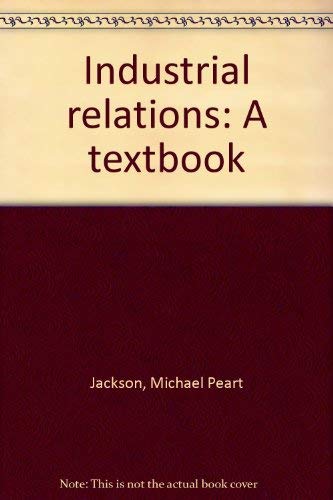 Industrial Relations: A Textbook Books