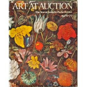 ART AT AUCTION. THE YEAR AT SOTHEBY PARKE BERNET. 1976-19777 Books