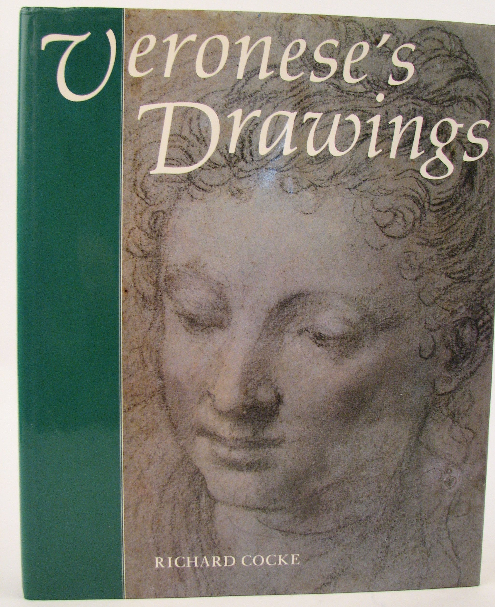 Veronese's Drawings: A Catalogue Raisonne book