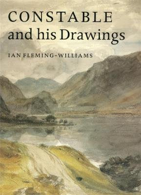 Constable and His Drawings Arts & Music