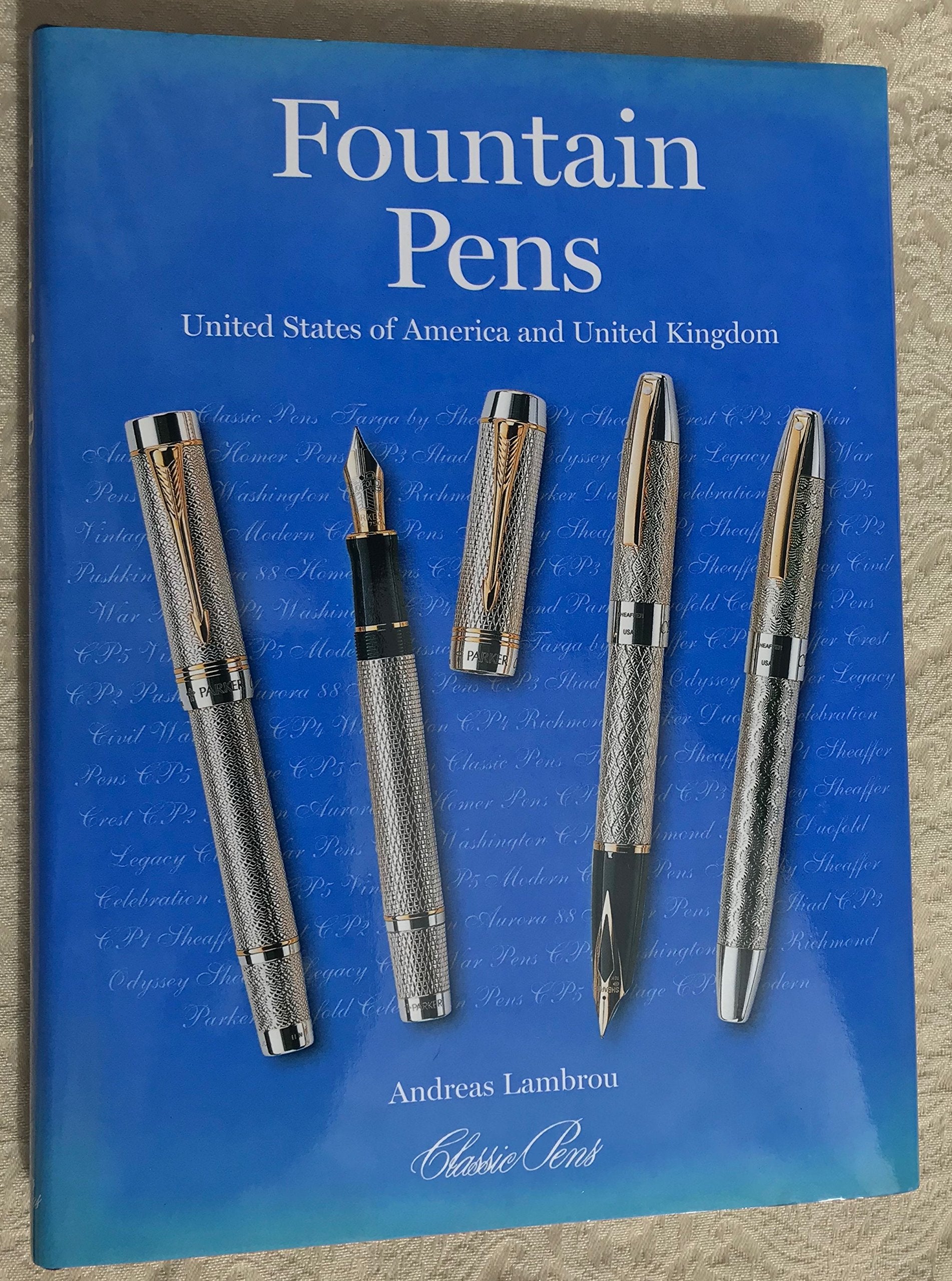 Fountain Pens: Vintage and Modern: United States of America and United Kingdom Film, Art & Culture