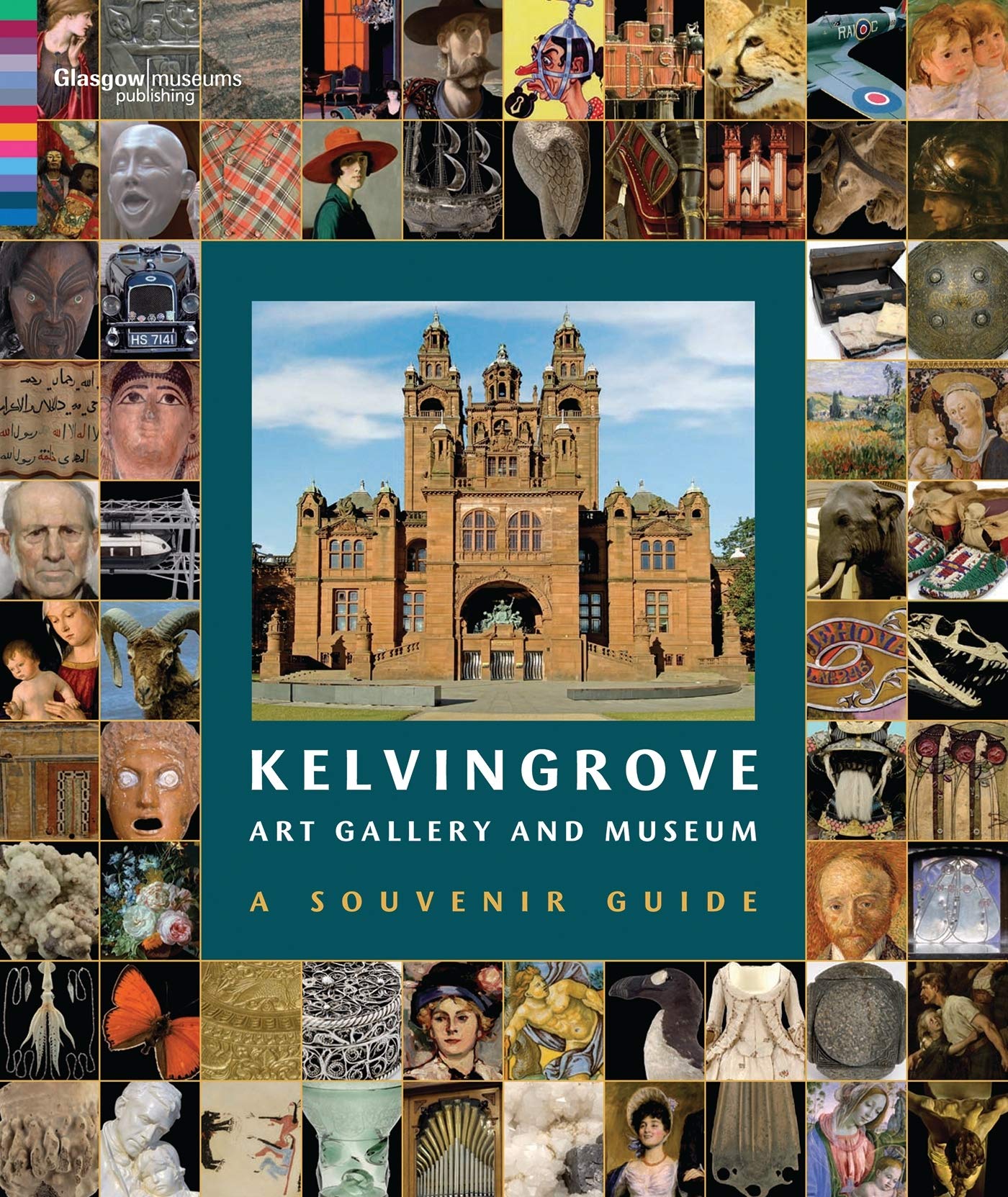 Kelvingrove Art Gallery and Museum: Souvenir guidebook: A Souvenir Guide Social Sciences