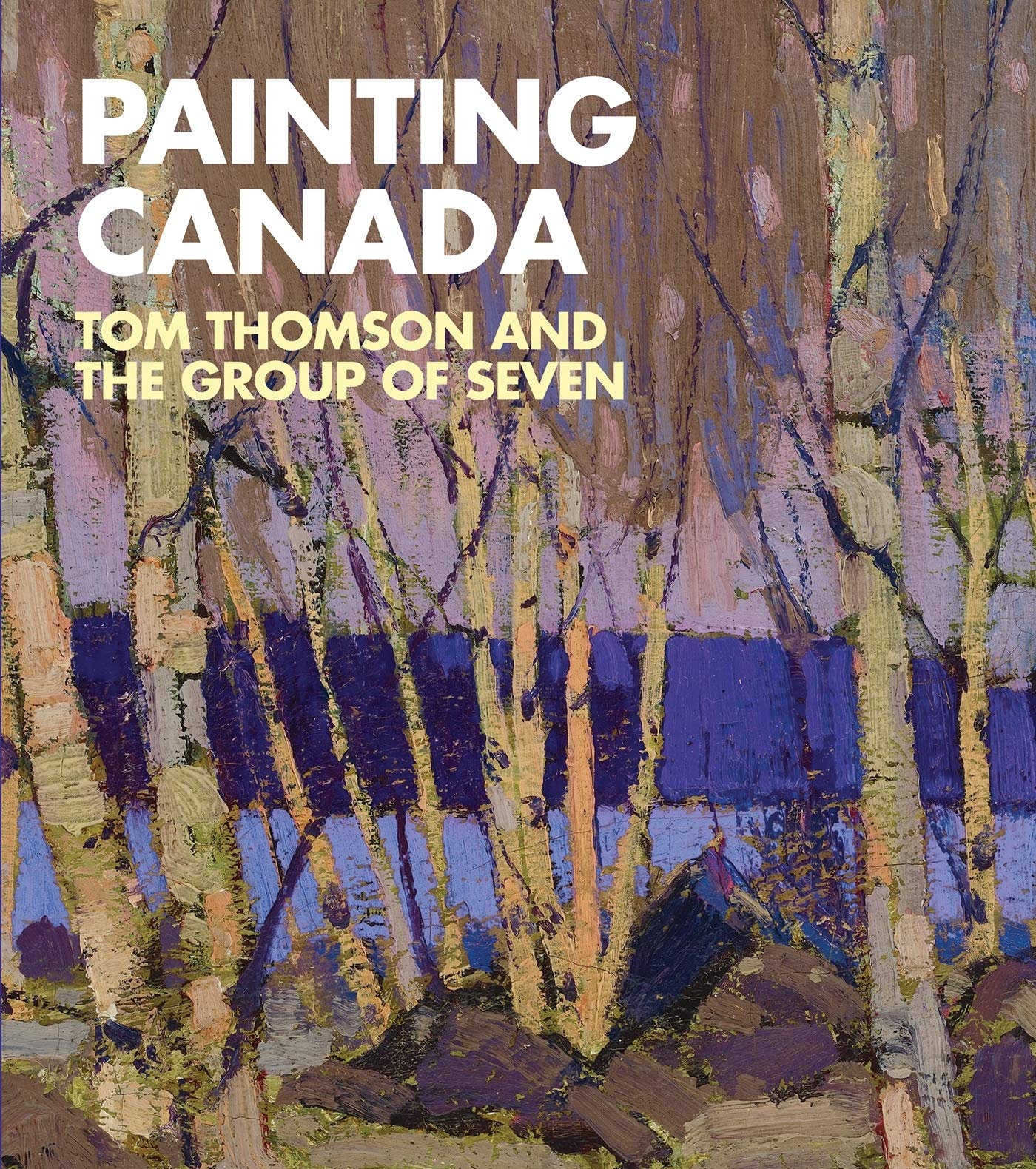 Painting Canada: Tom Thomson and the Group of Seven Social Sciences
