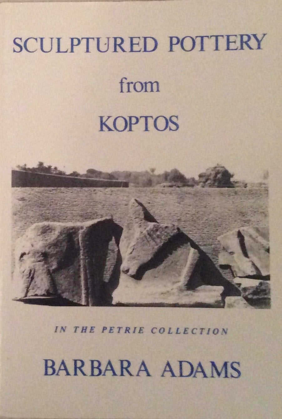 Sculptured Pottery from Koptos in the Petrie Collection Social Sciences
