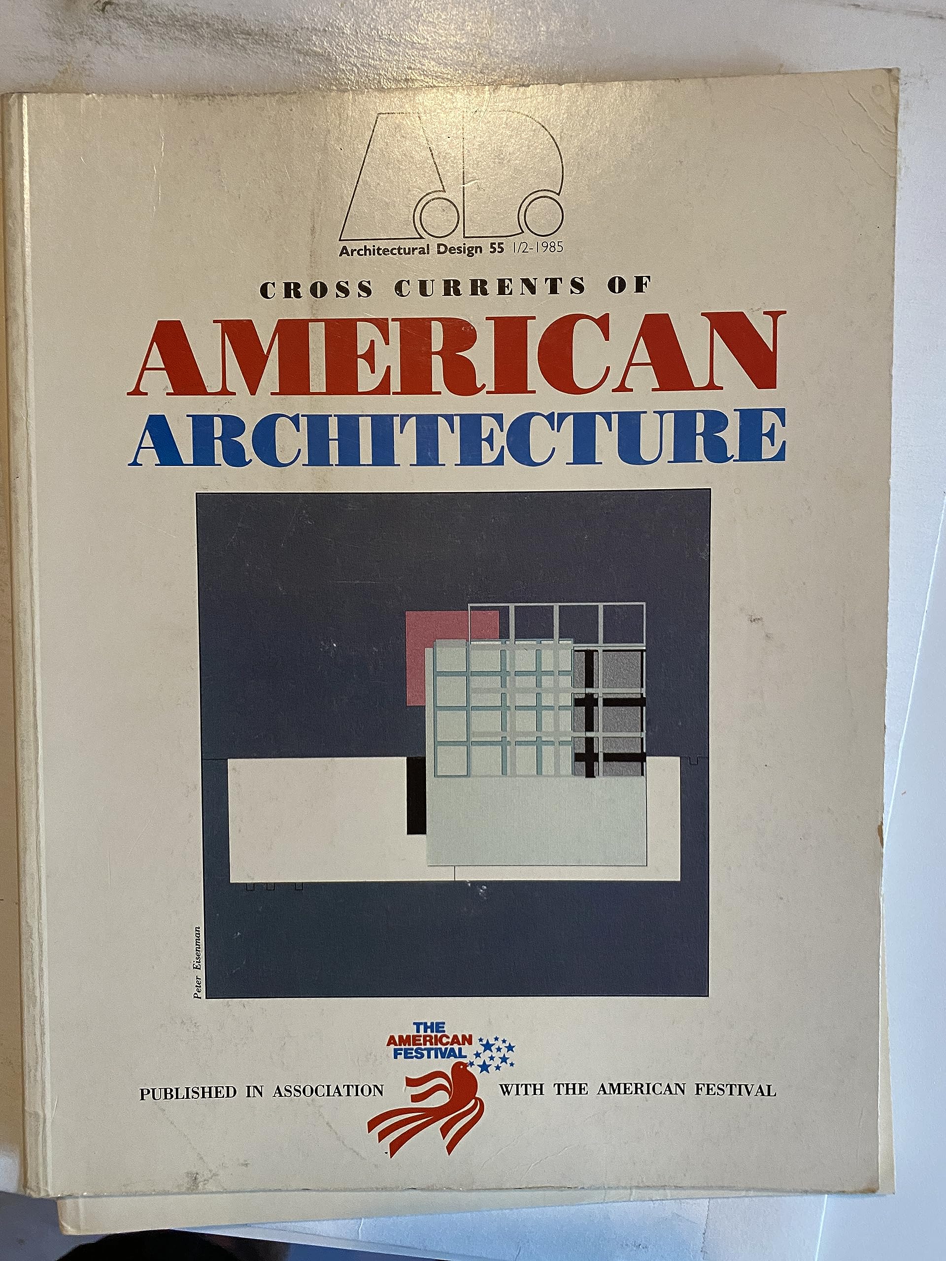 Cross Currents of American Architecture (Architectural Design Profile S.) Architecture