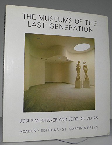 The Museums of the Last Generation Social Sciences