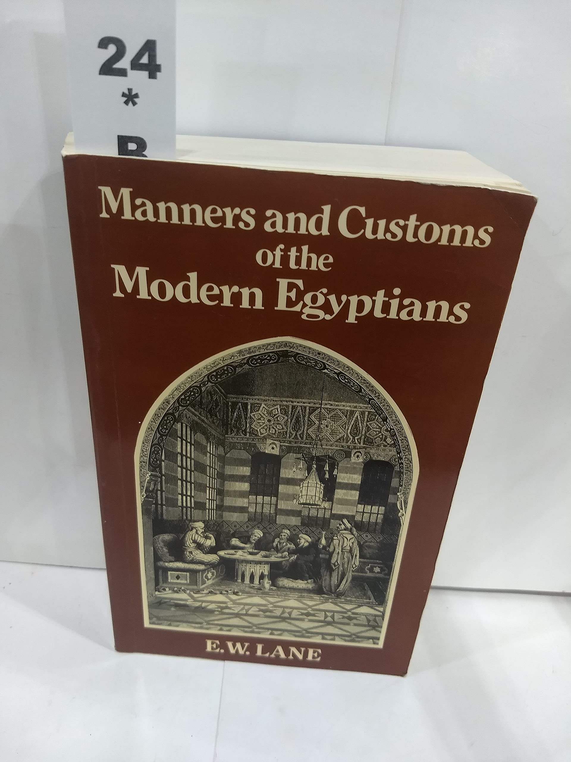Account of the Manners and Customs of the Modern Egyptians Books