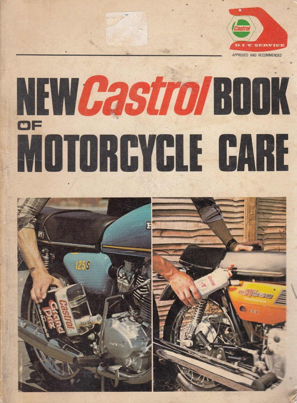 New Castrol Book of Motor Cycle Care (Haynes owners handbook series) Books