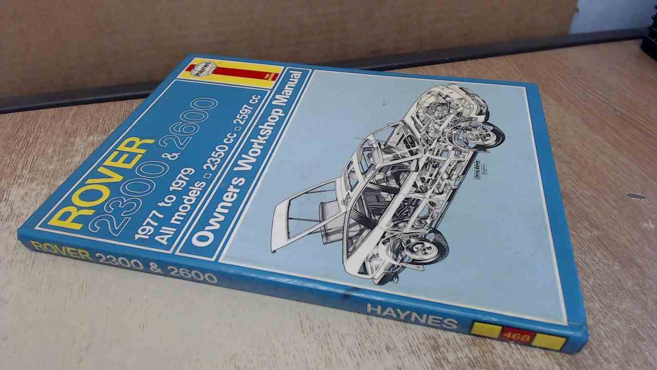 Rover 2300 and 2600 Owner's Workshop Manual book