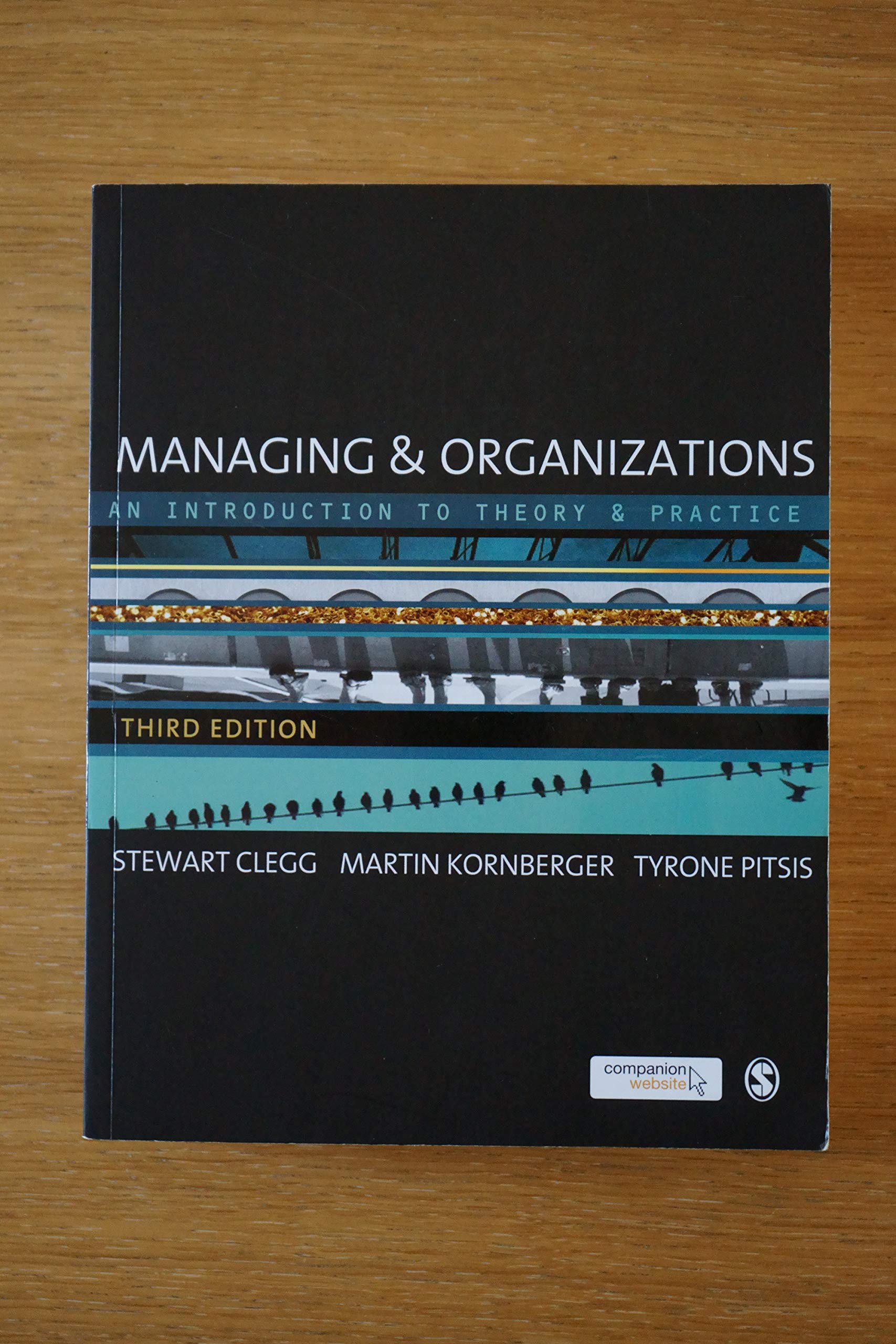 Managing and Organizations: An Introduction to Theory and Practice Law