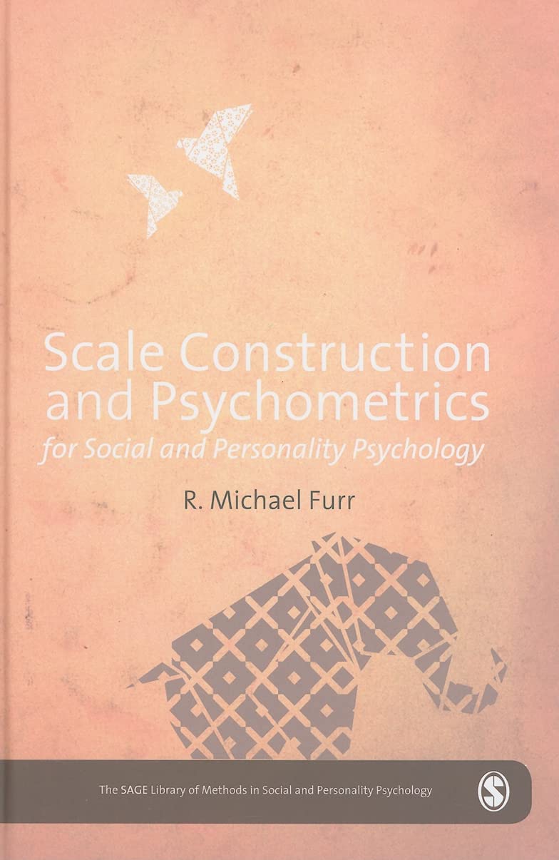 Scale Construction and Psychometrics for Social and Personality Psychology: Authority, Sovereignty and the Logic of Competition (The Sage Library in Social and Personality Psychology) Film, Art & Culture