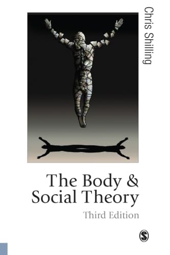 The Body and Social Theory Social Sciences