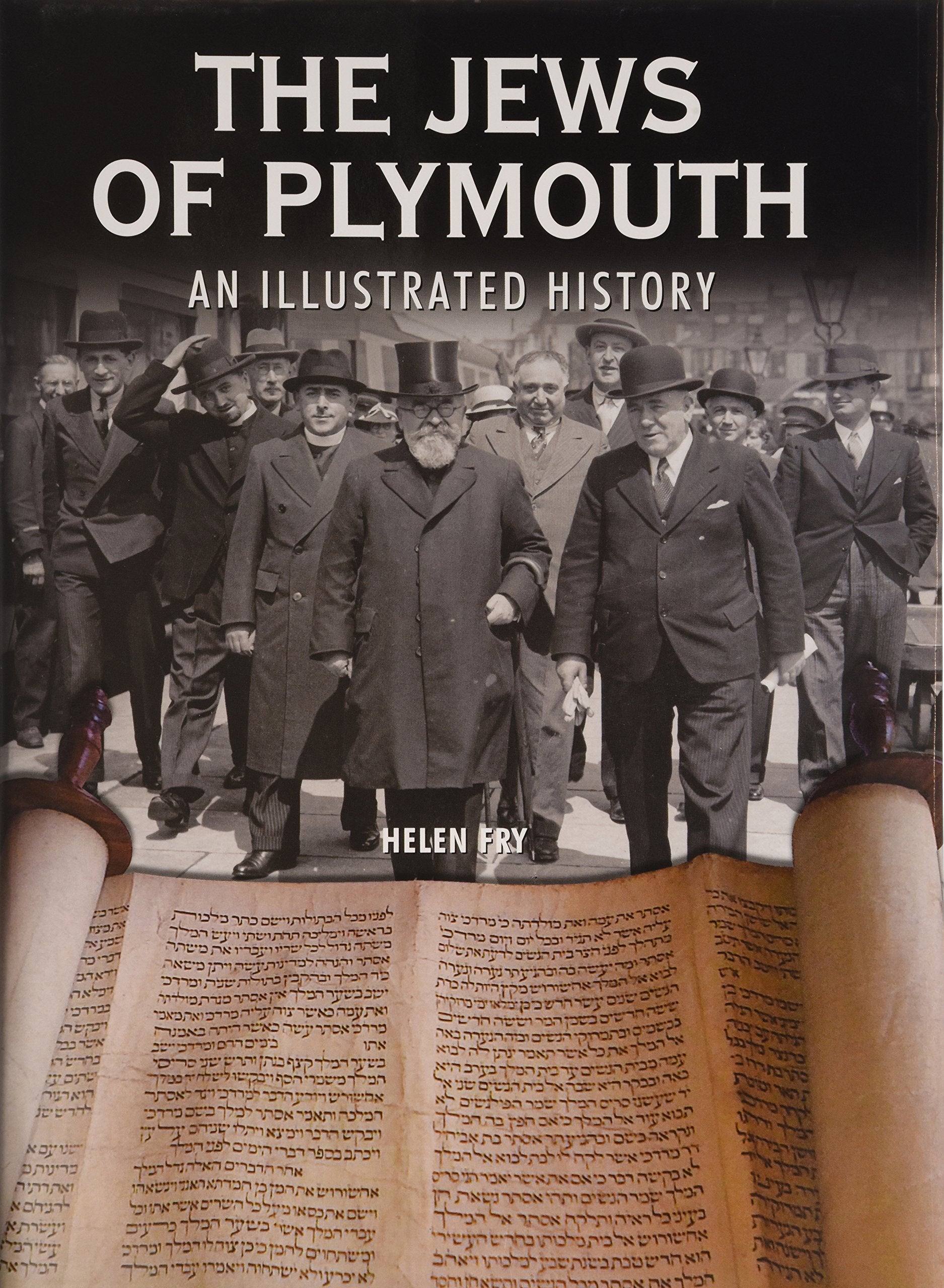 The Jews of Plymouth: An Illustrated History book