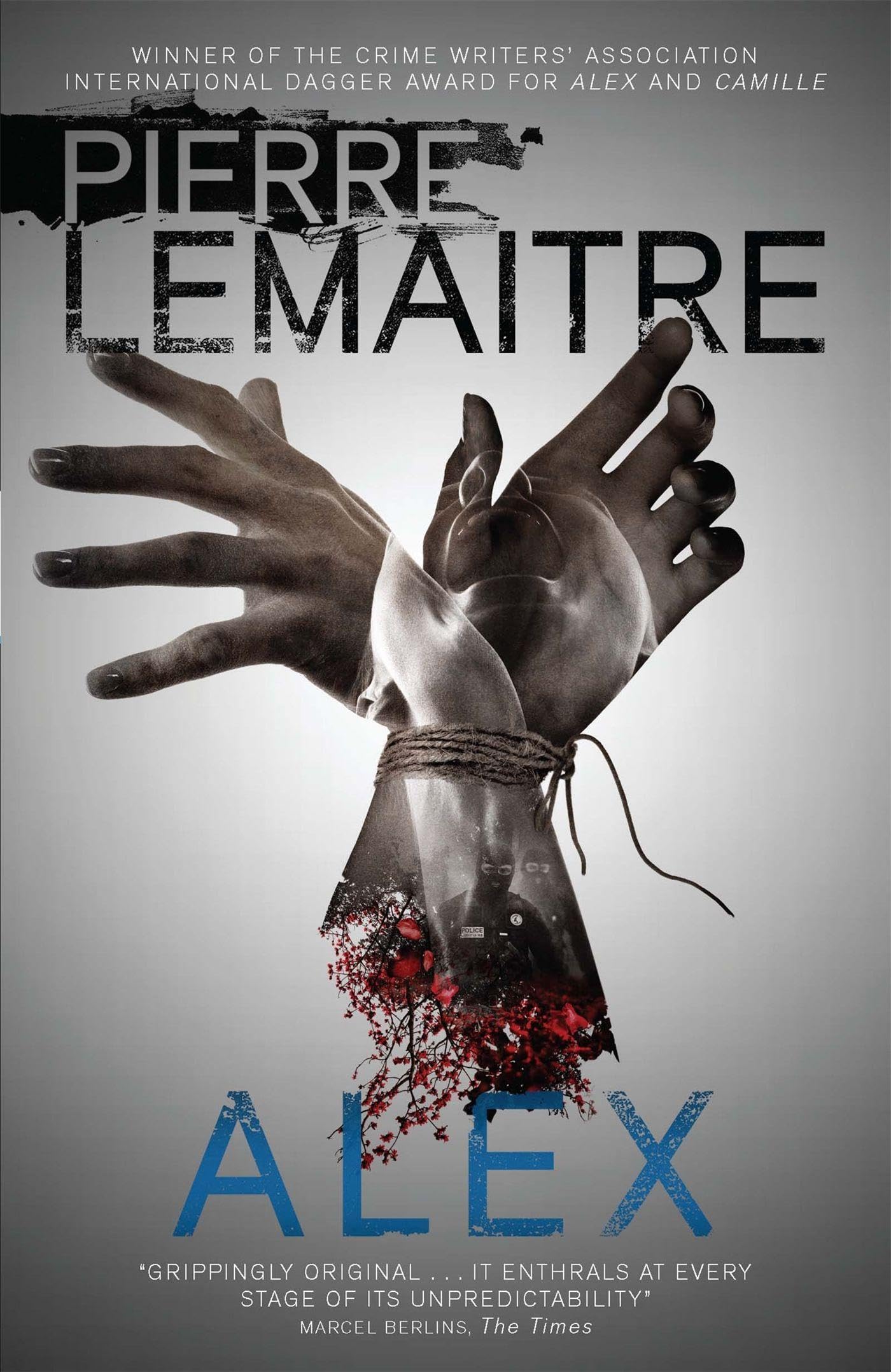 Alex: The Heart-Stopping International Bestseller (The Paris Crime Files, Band 2) Contemporary literature Books