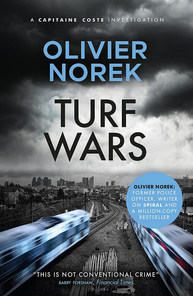 Turf Wars: by the author of THE LOST AND THE DAMNED, a Times Crime Book of the Month (The Banlieues Trilogy) Contemporary literature Books