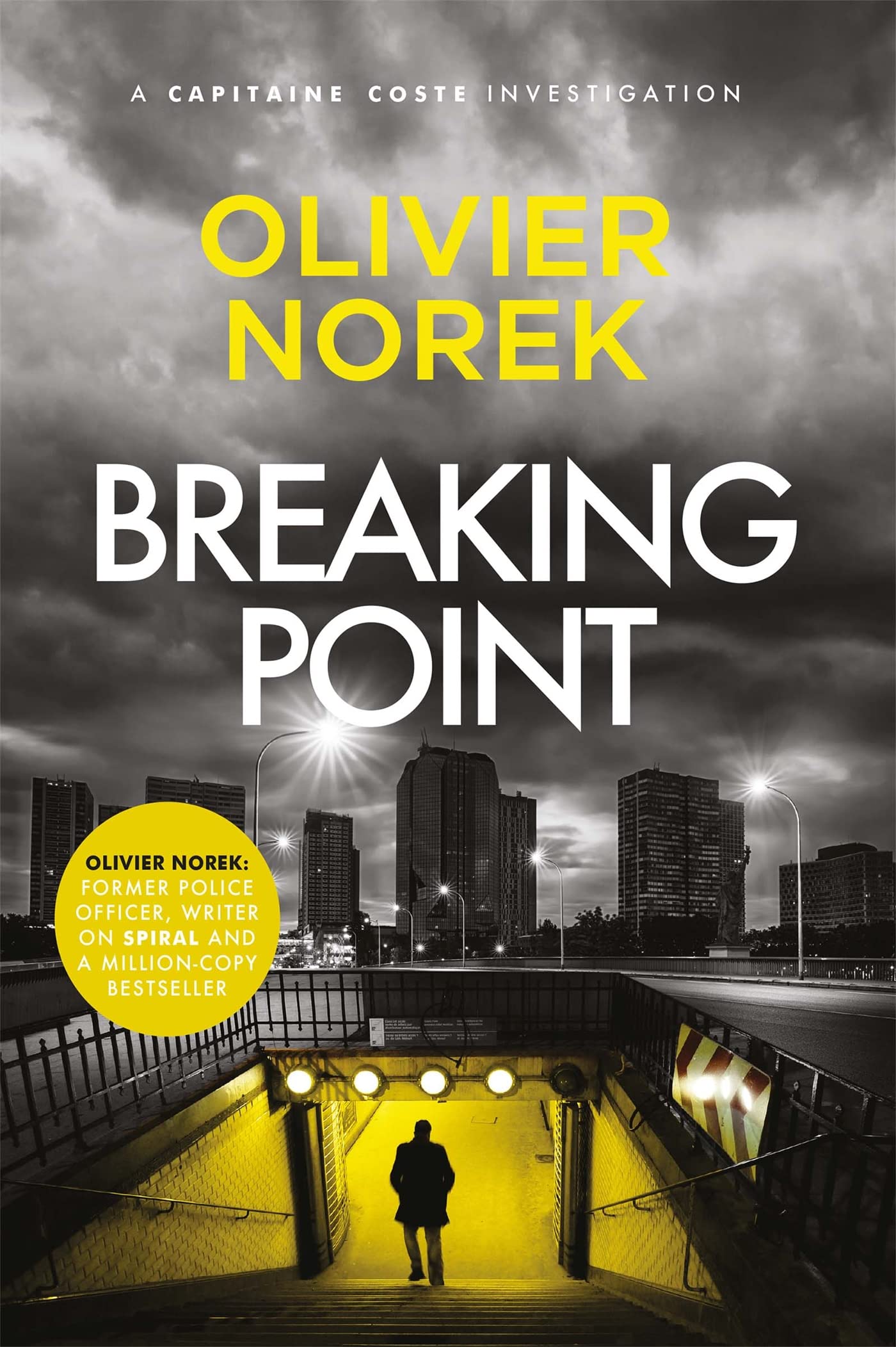 Breaking Point: by the author of THE LOST AND THE DAMNED, a Times Crime Book of the Month (The Banlieues Trilogy) Contemporary literature Books