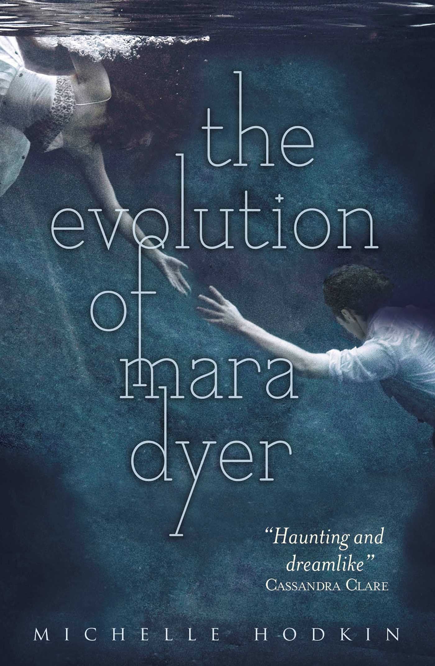 The Evolution of Mara Dyer (Volume 2): Michelle Hodkin (Mara Dyer trilogy, 2) Contemporary literature