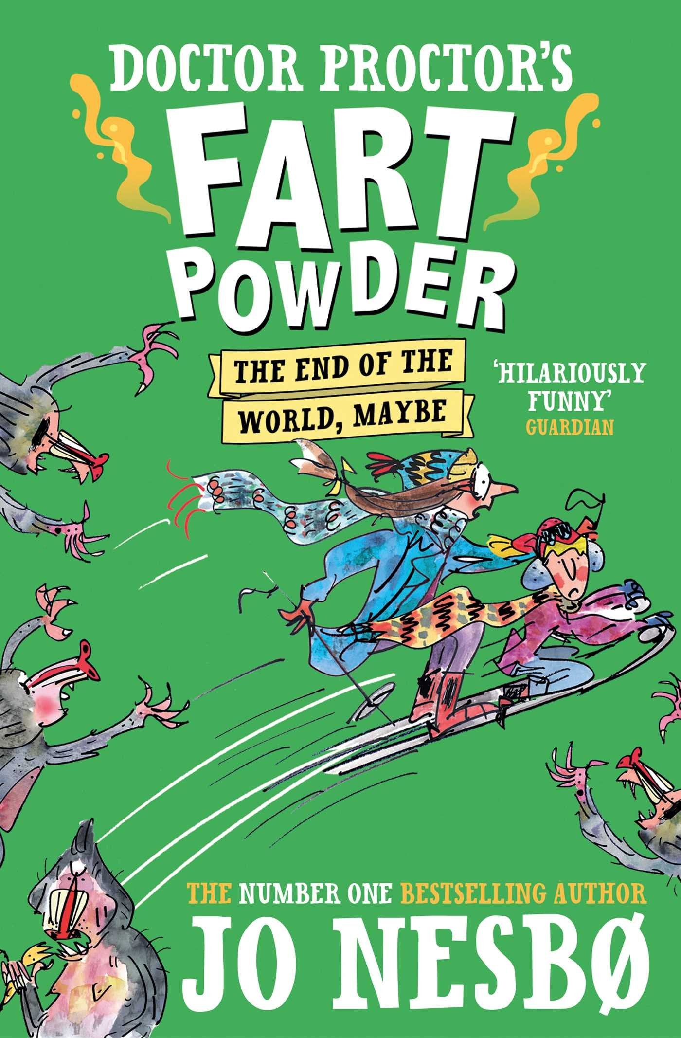 Doctor Proctor's Fart Powder: The End of the World. Maybe. Novels & Short Stories